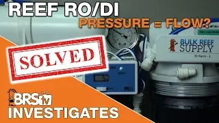 How does pressure effect TDS rejection from my RO Membrane? | BRStv Investigates