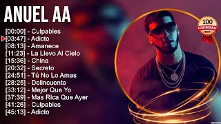 Anuel AA 10 Super Éxitos  Inolvidables MIX - ÉXITOS Sus Mejores Canciones