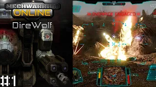 Dire Wolf - взрывной мех с огромными пушками. #1 [MechWarrior Online - MWO] ⚔ Онлайн игры