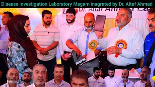 *Disease investigation Laboratory Magam inagrated by Dr. Altaf Ahmad Laway DAH*