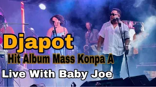 Mass Konpa "Djapot" Live With Baby Joe Kraze Sa Plat🔥Pi Gwo Hit Sou Album Mass Konpa a
