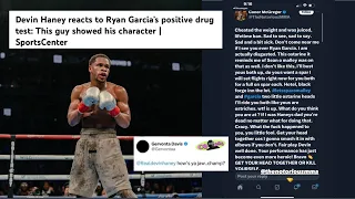 Devin Haney React To Ryan's Positive Drug Test