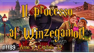 Il Processo al Winzegamot! PERICOLO! - Hogwarts Mystery ita Anno 7 Cap 32 #1189
