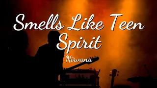 Nirvana - Smells Like Teen Spirit (Lyric Video)🔥