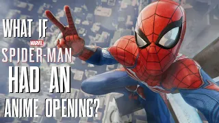 What If Spider-Man had an Anime Opening?