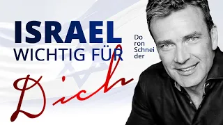 Israel - Warum es für Dich wichtig ist | Doron Schneider