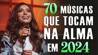 Louvores De Adoração - 70 Músicas Que Tocam Na Alma em 2024 - Melhores Músicas Gospel Com letra 2024