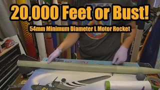 20,000 Feet or Bust! | A High Performance Model Rocket Build