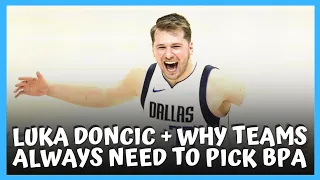 Luka Doncic and Why You Should Always Draft Best Player Available (BPA)