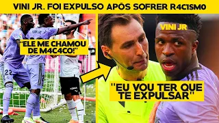 O MOTIVO DO VINICIUS JUNIOR TER SIDO EXPULSO APÓS TER SOFRIDO R4C1SM0 NO CAMPEONATO ESPANHOL