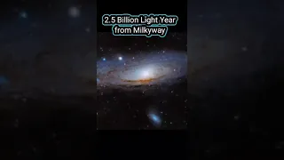 Time taken to travel our Galaxy.....हमारी आकाशगंगा, मिल्की वे और एंड्रोमेडा, की यात्रा