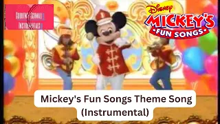 Mickey's Fun Songs : Mickey's Fun Songs Theme Song (Instrumental)