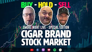 Smoke Night LIVE – Cigar Brand Stock Market