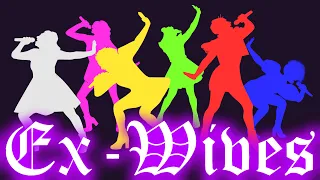 SiX the Musical || Ex - Wives [Animatic] THANK YOU FOR 500 SUBS!!!! (read desc)