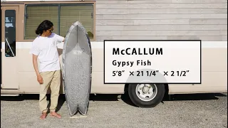1ミニッツ・インプレッション by Blue. ／McCALLUM  Gypsy Fish 5’8″