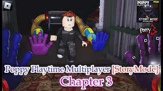 New Update! Poppy Playtime Multiplayer [StoryMode] CHAPTER 3 (Roblox Full Walkthrough)
