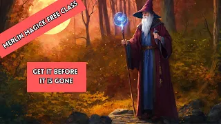Merlin Magick Level 1 Free Class
