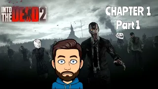 INTO THE DEAD 2 | Mobile Game | Let’s Play | Chapter 1 Part 1 | Panthera Plays