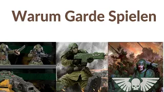 Warhammer 40k warum Astra Militarum Spielen?