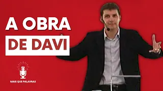 OBRA DE DAVI - Pr Marcelo Ferreira