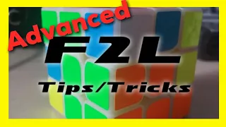 Advanced F2L Tips and Tricks for a Speed Cube