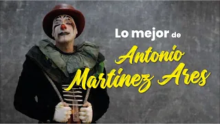 Lo mejor de ANTONIO MARTÍNEZ ARES