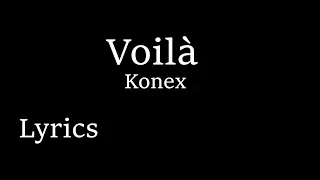 Konex - Voilà (lyrics/text)