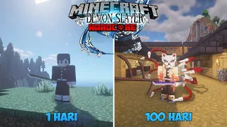 100 Hari di minecraft HardCore tapi Demon Slayer