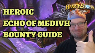 Heroic Echo of Medivh Bounty Guide - Medivh Equipment - Hearthstone Mercenaries