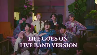 BTS (방탄소년단) - Life Goes On (LIVE BAND STUDIO VERSION)