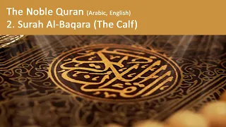 The Holy Quran: 2- Surah Al-Baqara (The Calf) Arabic and English Translation