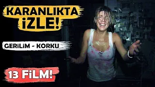 Bu Filmleri Karanlıkta İzleyin! (KORKU - GERİLİM)