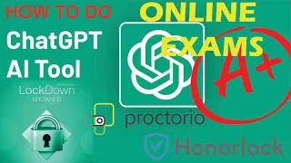 How To Cheat Online Proctored Exams With ChatGPT