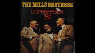 The Mills Brothers, Copenhagen '81, Bye Bye Blackbird