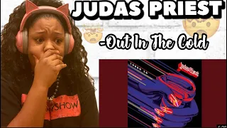 JUDAS PRIEST - OUT IN THE COLD REACTION