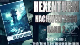 HEXENTURM (Part 2) - Nachwelt 2030 Band 2 [Hörbuch]