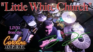 Little White Church - Live From The Carolina Opry - Drum Performance