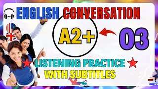 Elevate Your English Skills with A2 Conversations - 6
