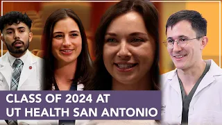 The Class of 2024 at University of Texas Health Science Center at San Antonio