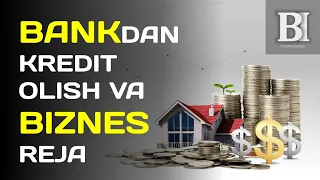 Bankdan kredit olish kerakmi? Biznes reja va Investor masalasi | Ravshanbek Xonniyoz