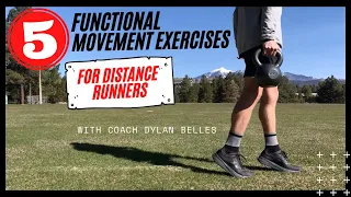 5 FUNCTIONAL MOVEMENT EXERCISES FOR DISTANCE RUNNERS