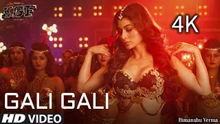 Gali Gali Me (4k Video) | Neha Kakkar | KGF 2 | Mouni Roy | Rocking Star Yash