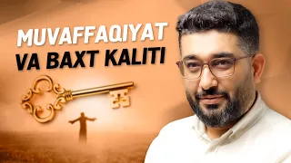 MUVAFFAQIYAT VA BAXT KALITI | @YOLDAGIODAM #abdukarimmirzayev