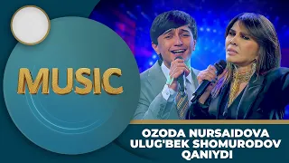 Ozoda Nursaidova va Ulug'bek Shomurodov - QANIYDI (Duet) 2024