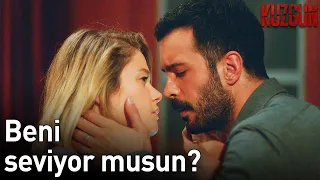 Söyleme Duyarsam Ölürüm! | Kuzgun