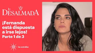 La Desalmada 1/3: ¡Fernanda se siente confundida, pero no puede rendirse! | C-54