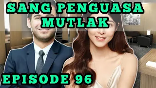 DIREKTUR RUDI MENGINTROGASI AMELIA TENTANG HUBUNGAN HENRY DAN DEVAN !!! sang penguasa mutlak eps 96