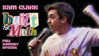 Sam Clark: Built For Math (2024) | Full Comedy Special