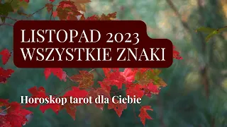 Horoskop listopad 🍂 Baran Byk Bliźnięta Rak Lew Panna Waga Skorpion Strzelec Koziorożec Wodnik Ryby