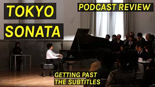 Tokyo Sonata (2008)| Podcast Review